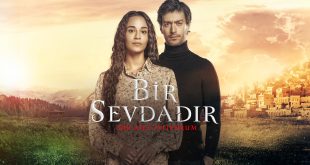 Bir Sevdadir